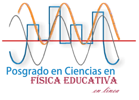 Posgrado en Ciencias en Física Educativa